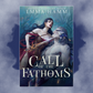 Call of the Fathoms [Signed Paperback]