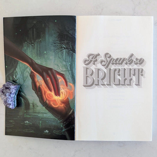 A Spark So Bright [Signed Paperback]